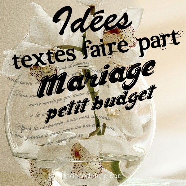 Idée texte faire-part pour mariage à petit budget